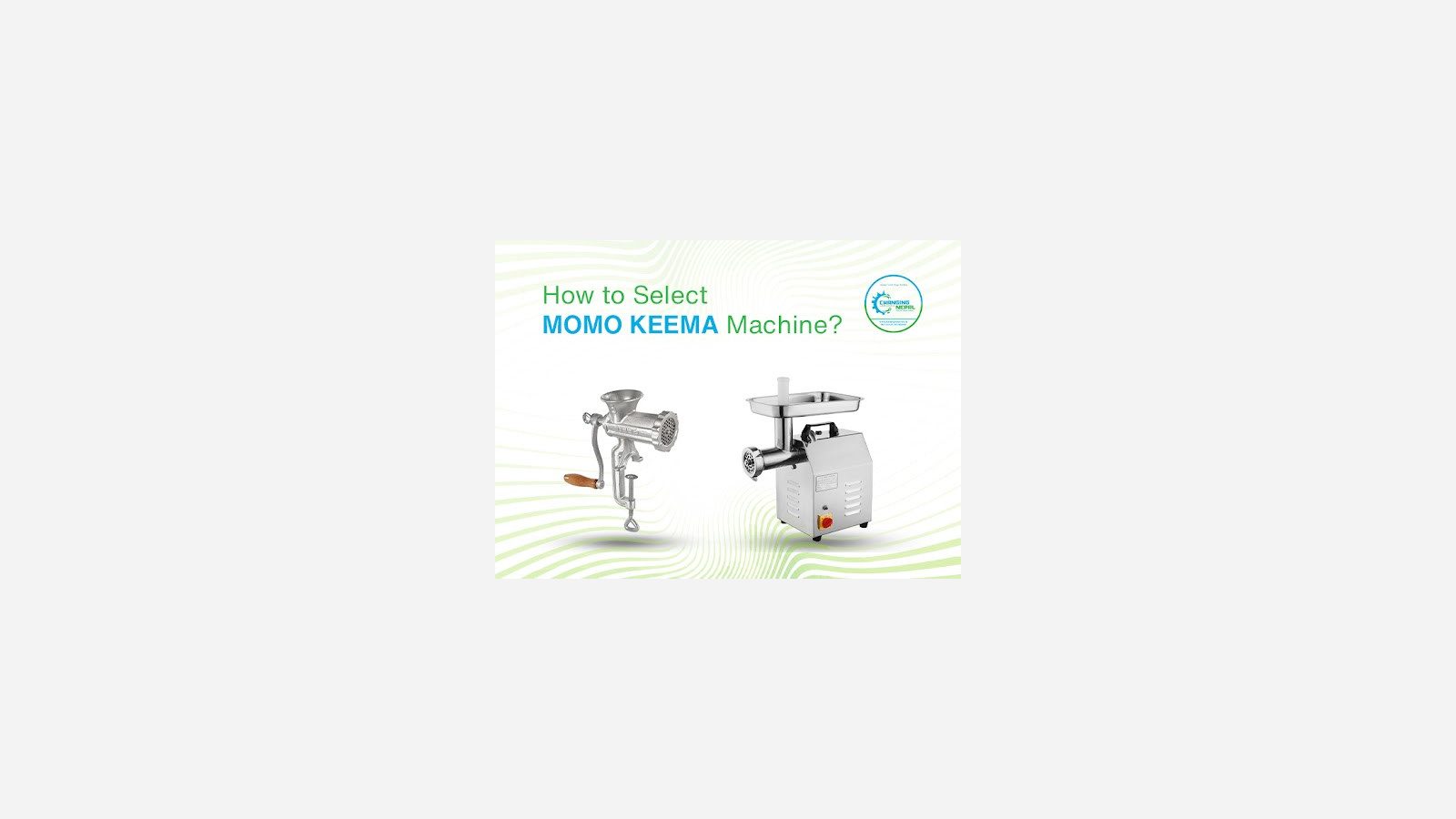 How to Select Momo Keema Machine? 7 Easy Maintenance Tips