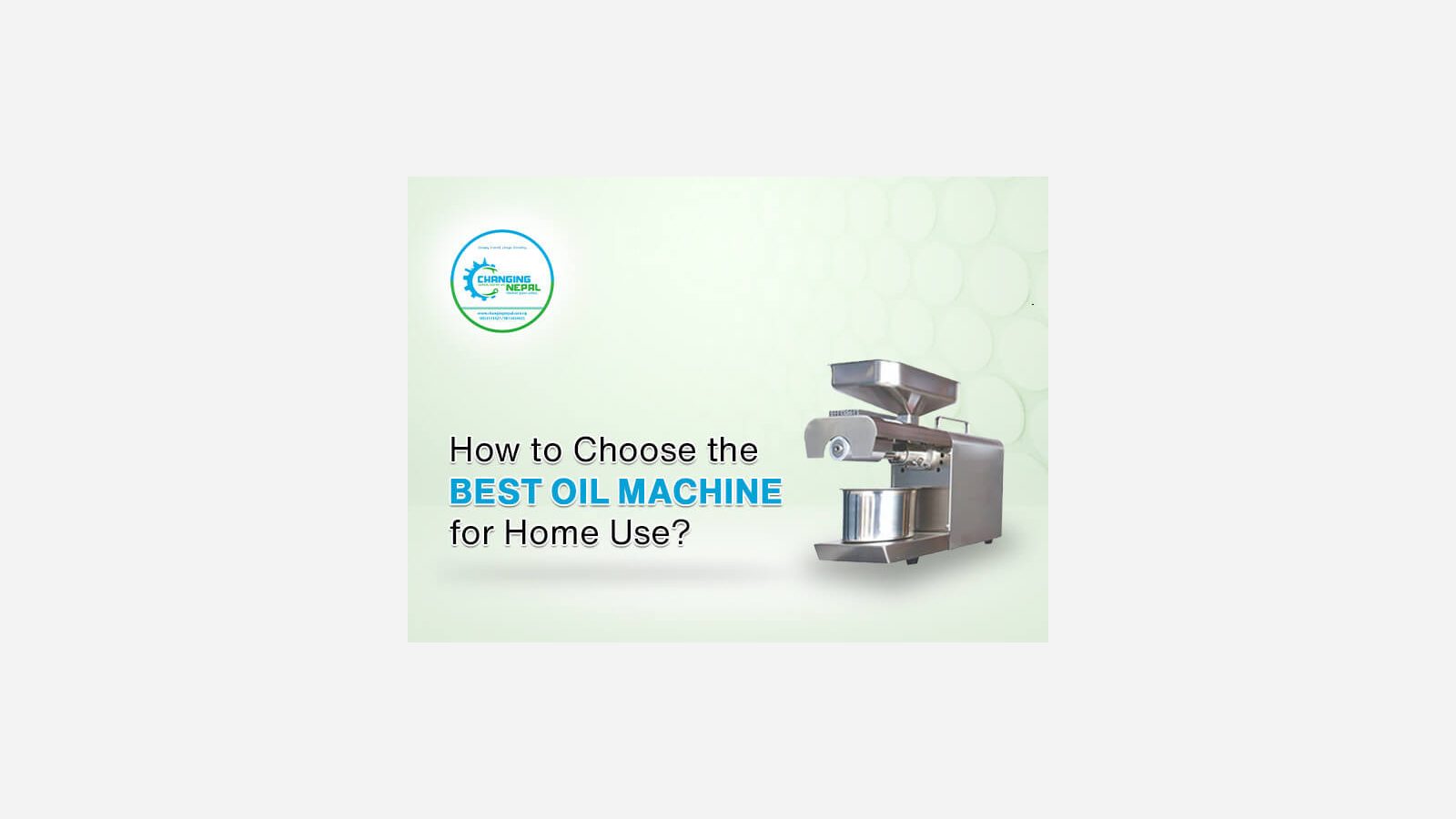 How to Choose the Best Oil Press Machine for Home Use?