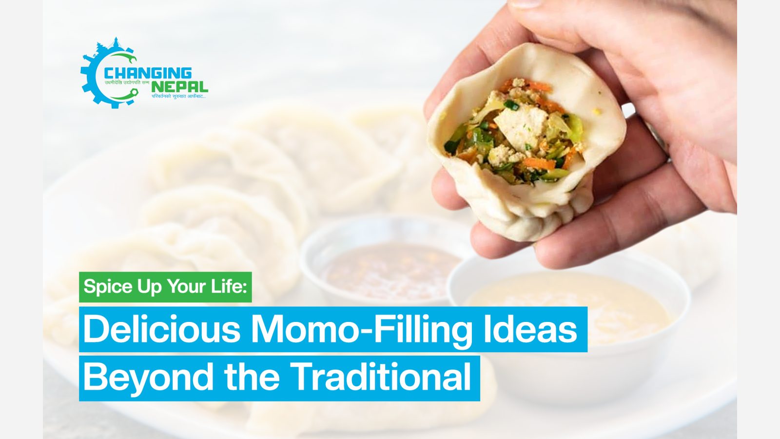 Spice Up Your Life: Delicious Momo-Filling Ideas Beyond the Traditional