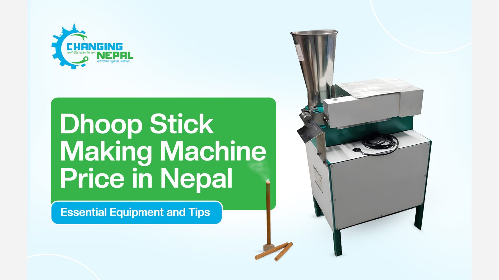Dhoop Stick-Making Machine Price in Nepal: Essential Equipment and Tips
