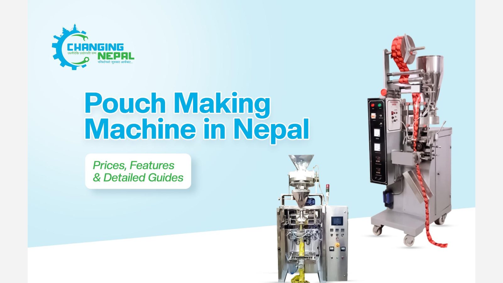 Pouch Making Machine in Nepal | Prices, Features, & Detailed Guides