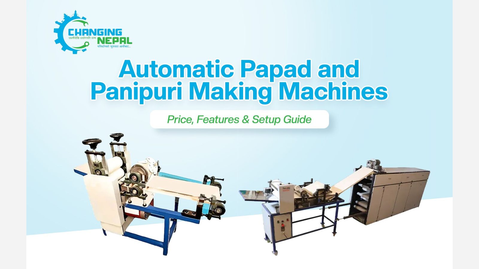 Papad and Panipuri Making Machines in Nepal: Price, Features & Setup Guide